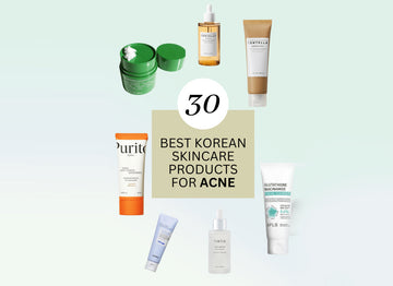 Best Skincare Routine for Acne-Prone Skin Using Korean Products